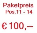 Paketpreis Pos. 11 - 14 Paketpreis Pos. 11 - 14